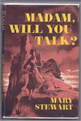 Madam Will You Talk?